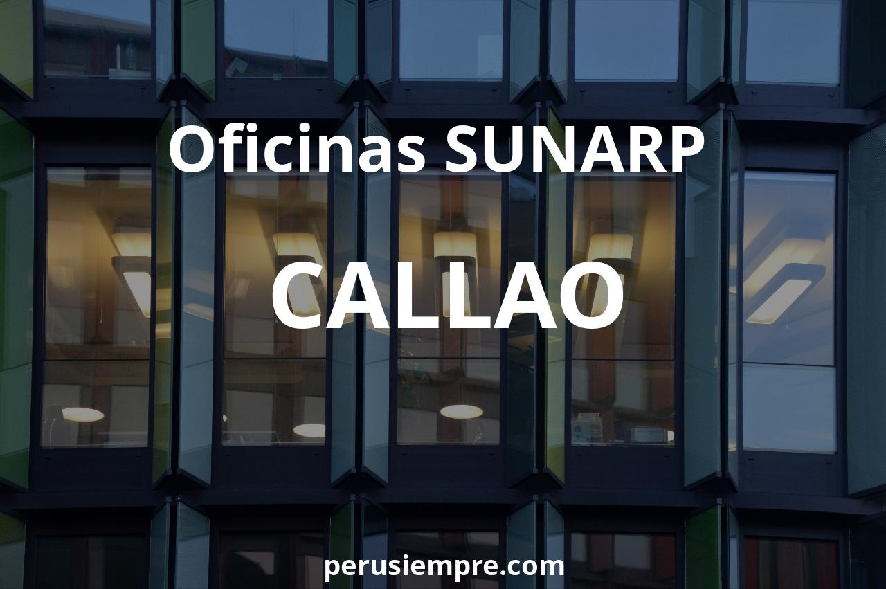 Todas las oficinas SUNARP en CALLAO