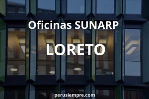 Datos de las Oficinas de la SUNARP de LORETO