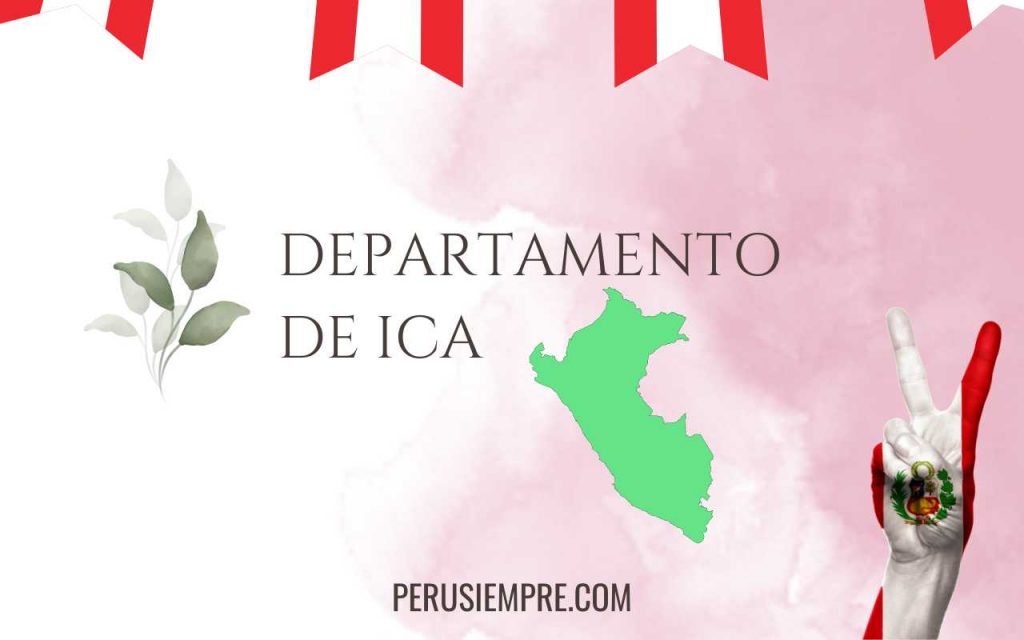 Departamento y región de Ica en Perú