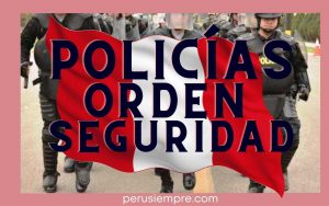 Policías del Orden y Seguridad de Perú